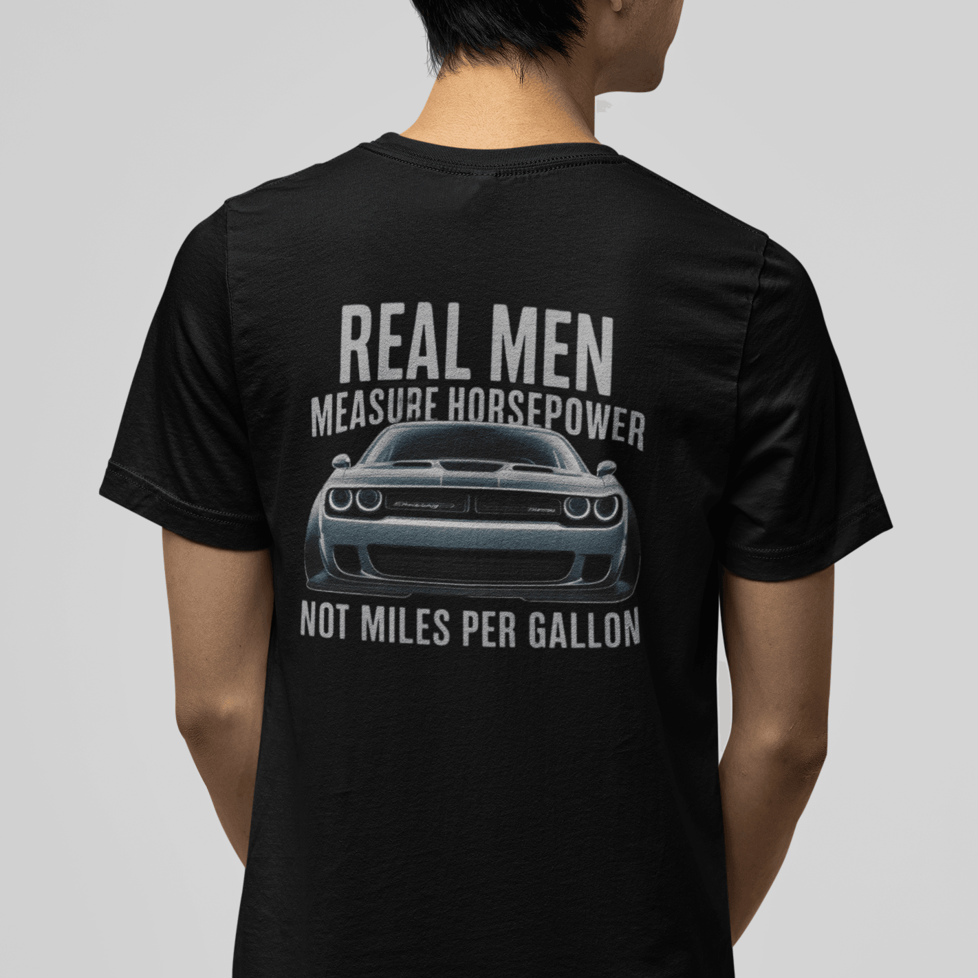 Challenger Hellcat Real Men Measure Horsepower - Relax mode Apparel LLC